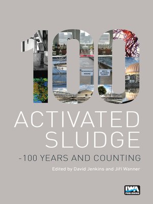 cover image of Activated Sludge--100 Years and Counting